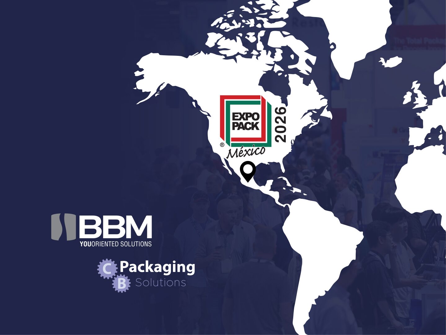 BBM Packaging is participating in EXPO PACK Mexico 2026 in Mexico City: come visit us to discover our packaging solutions